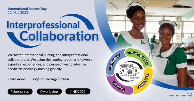 International Nurses Month-International Society of Paediatric Oncology (SIOP)