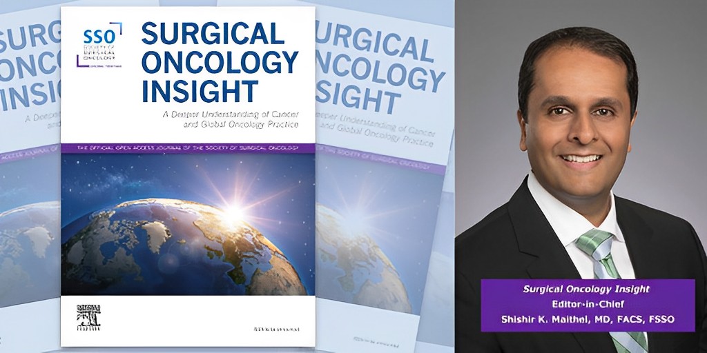 Shishir K. Maithel, MD, FACS, FSSO, has been named Editor-in-Chief of Surgical Oncology Insight - Society of Surgical Oncology