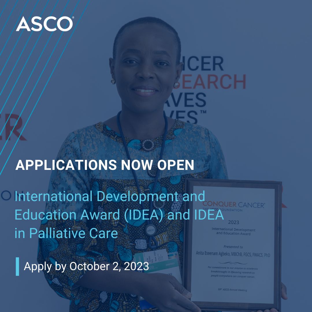 Applications are open for our International Development and Education Award (IDEA) program - American Society of Clinical Oncology
