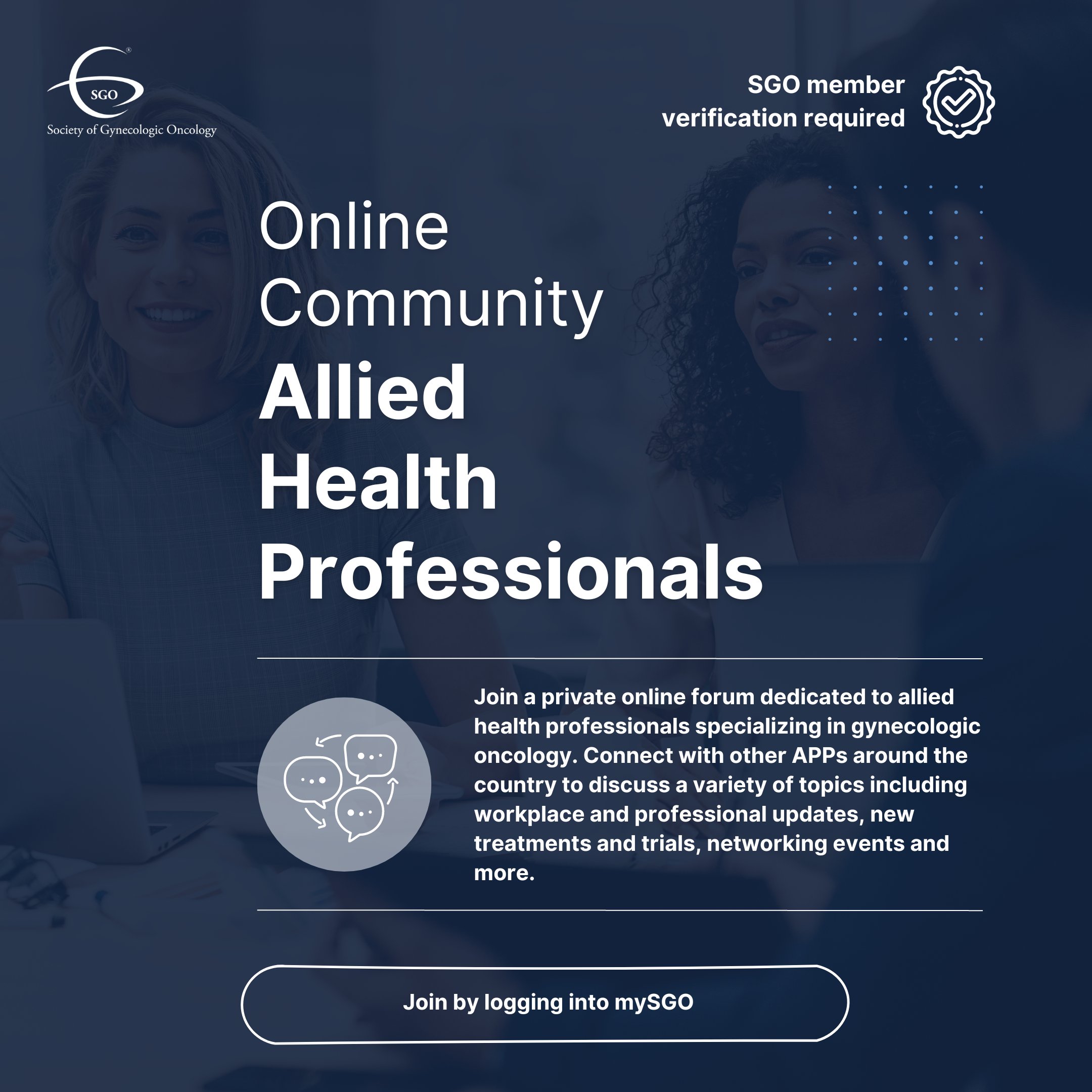 Join SGO's online forum for allied health professionals specializing in gynecologic oncology - SGO