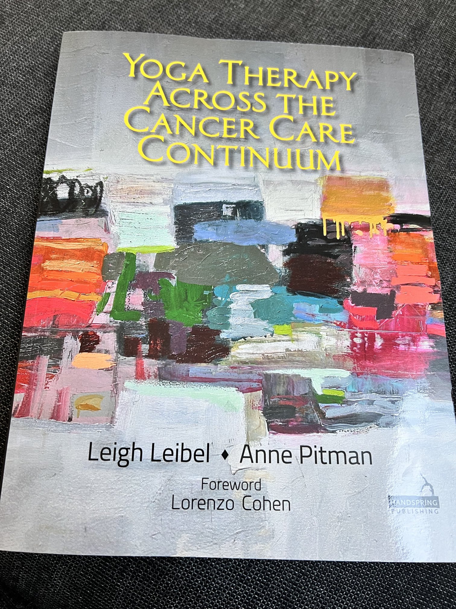 Leigh Leibel and Anne Pitman have put together a superb book on yogatherapy across the cancer continuum - Judith Lacey