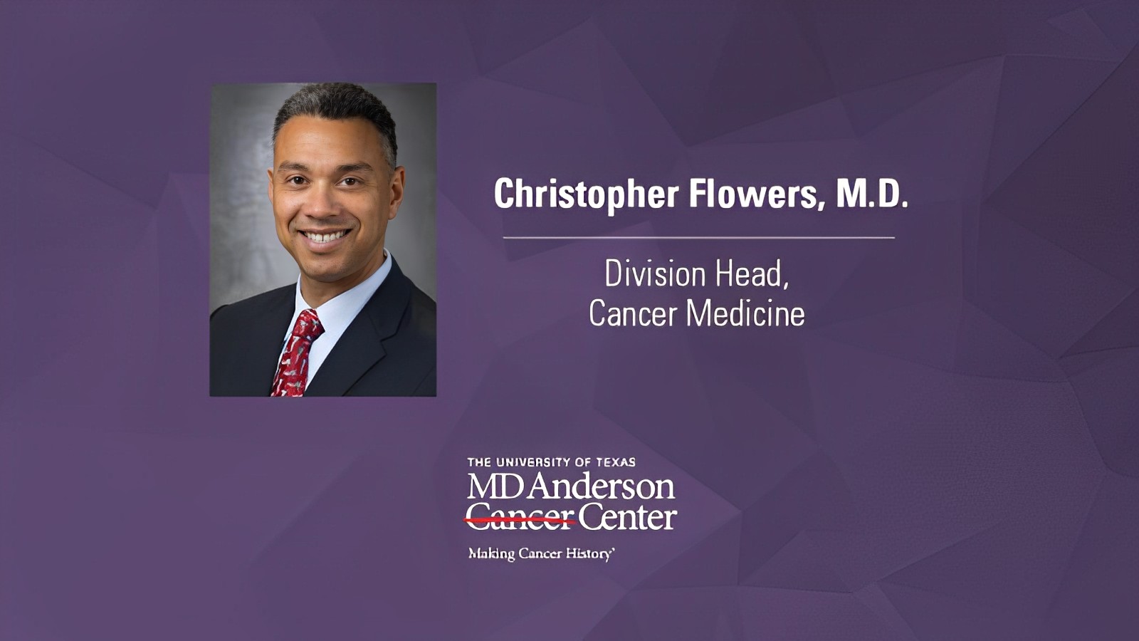 Congratulations to Dr. Christopher R. Flowers, who has been named MD Anderson’s Division Head of Cancer Medicine - MD Anderson Cancer Center