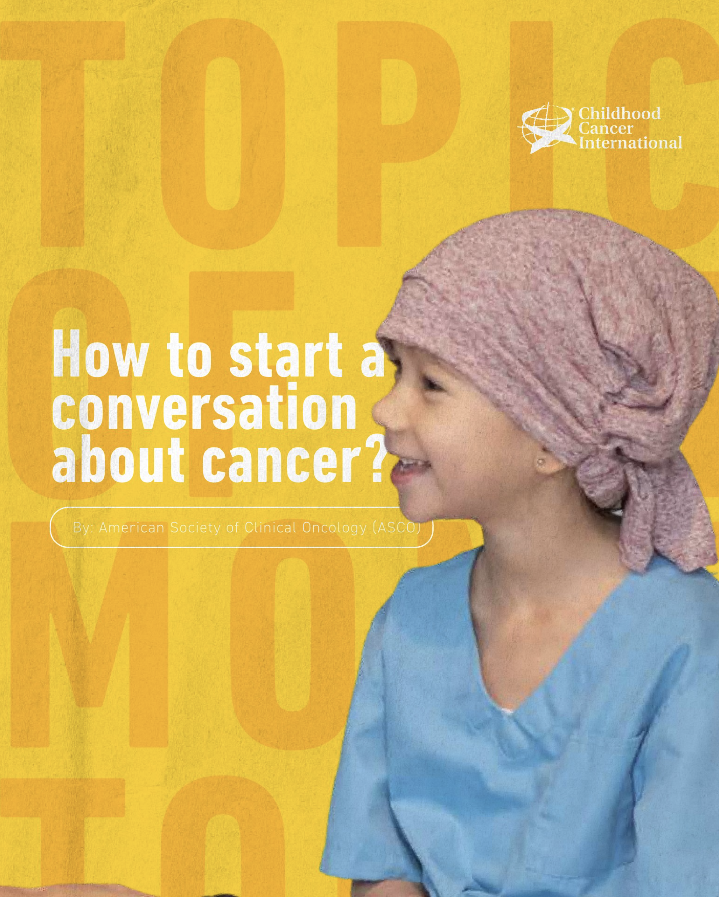 We invite you to take the lead and show your support with these tips for starting a conversation about cancer. - Childhood Cancer International