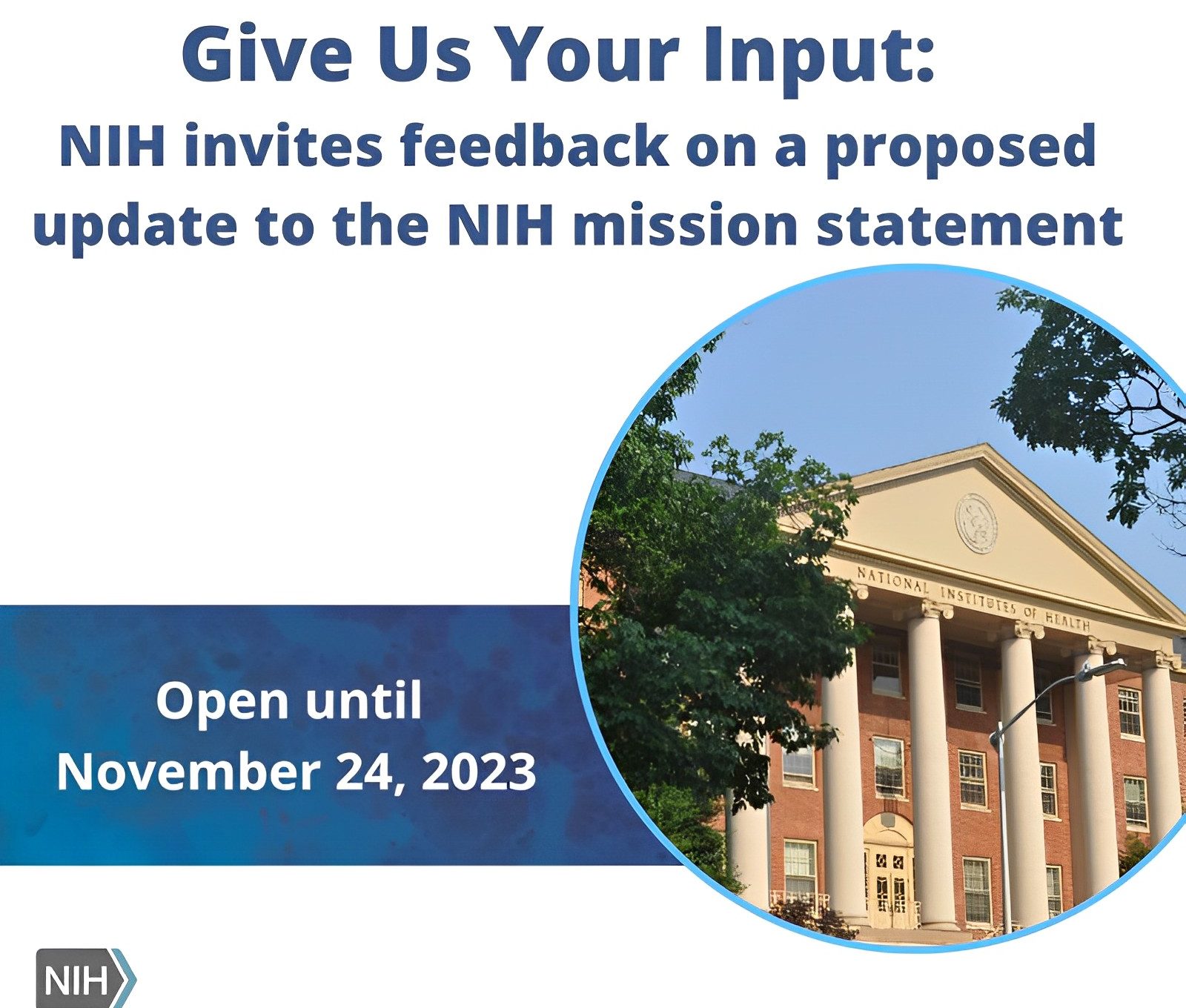The National Institutes of Health (NIH) is seeking your feedback on a proposed update to its mission statement. - NCI Center for Global Health