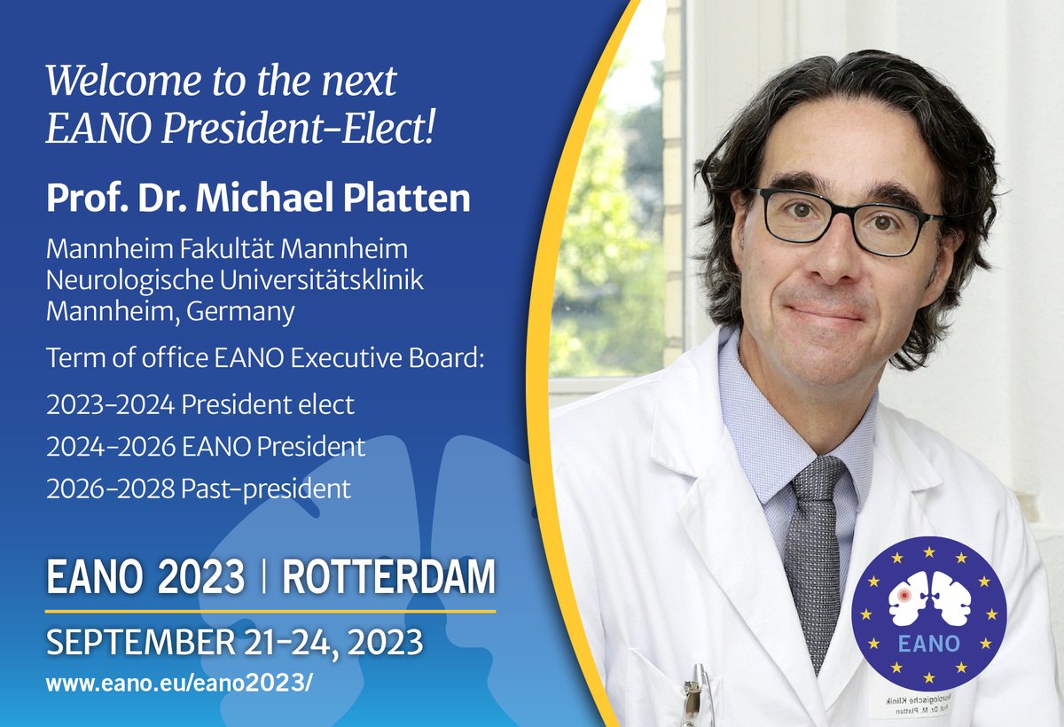 Thrilled to welcome Michael Platten as the new President of EANO. - EANO