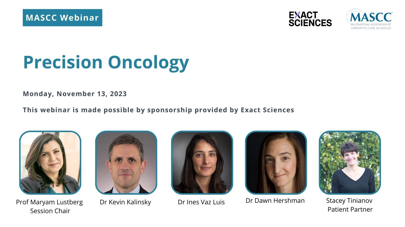 Join us for an upcoming webinar on Precision Oncology on November 13, 2023 - The Multinational Association of Supportive Care in Cancer (MASCC)