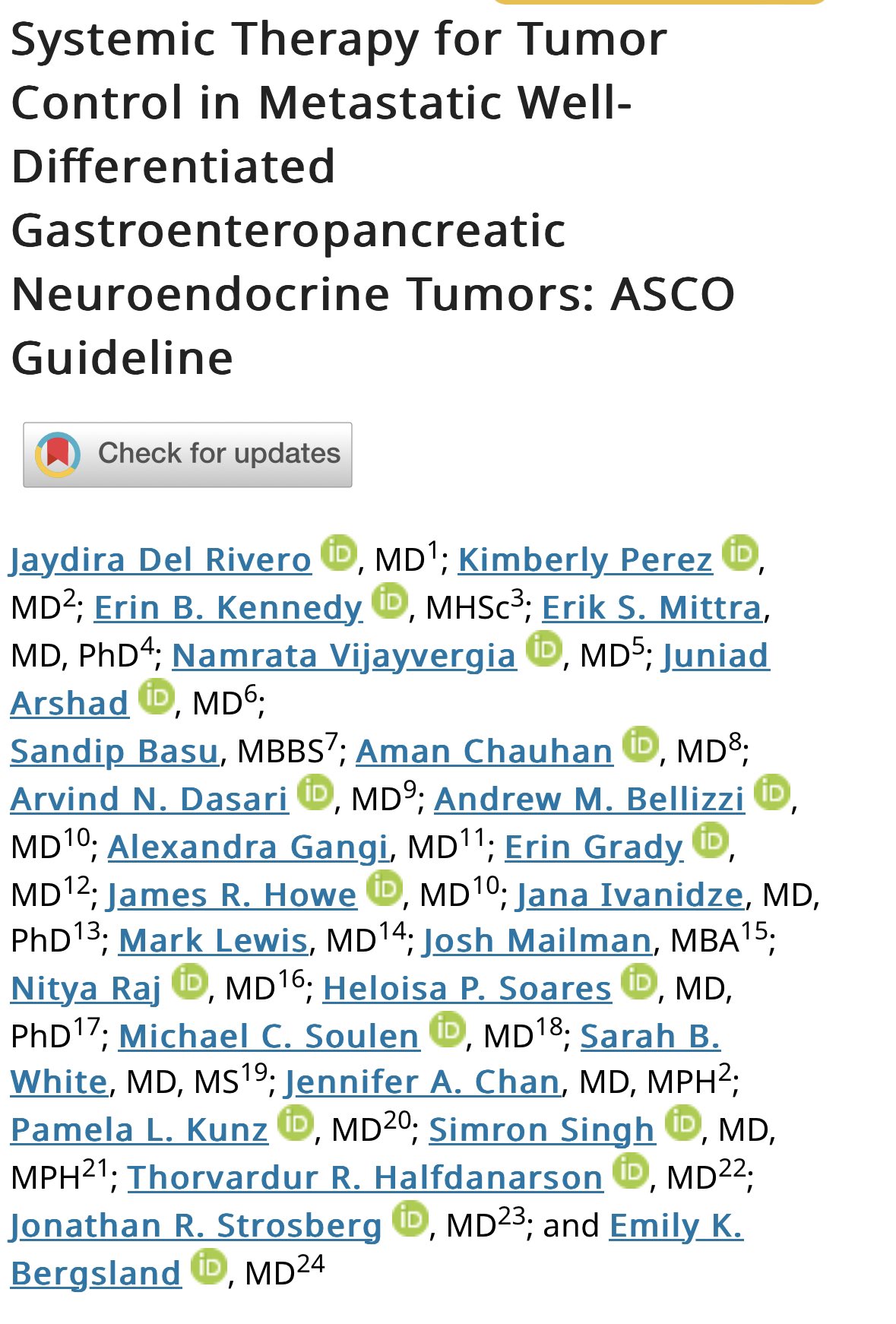 Aman Chauhan: Please check out the inaugural NET ASCO guidelines.