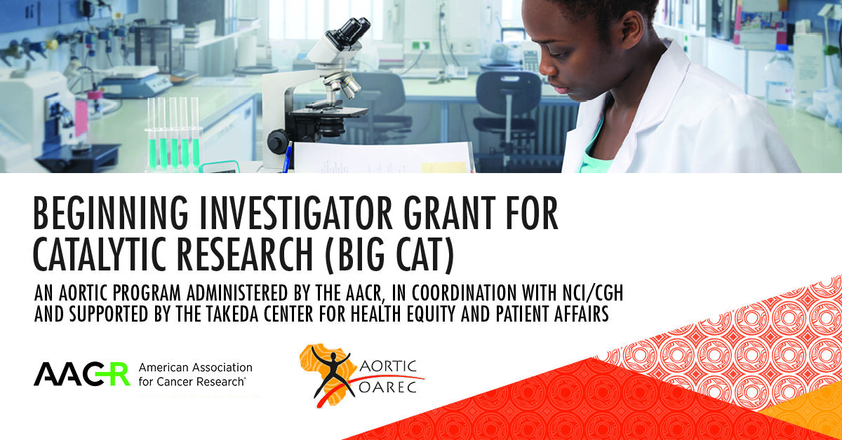 The Beginner Investigator Grants for Catalytic Research - American Association for Cancer Research