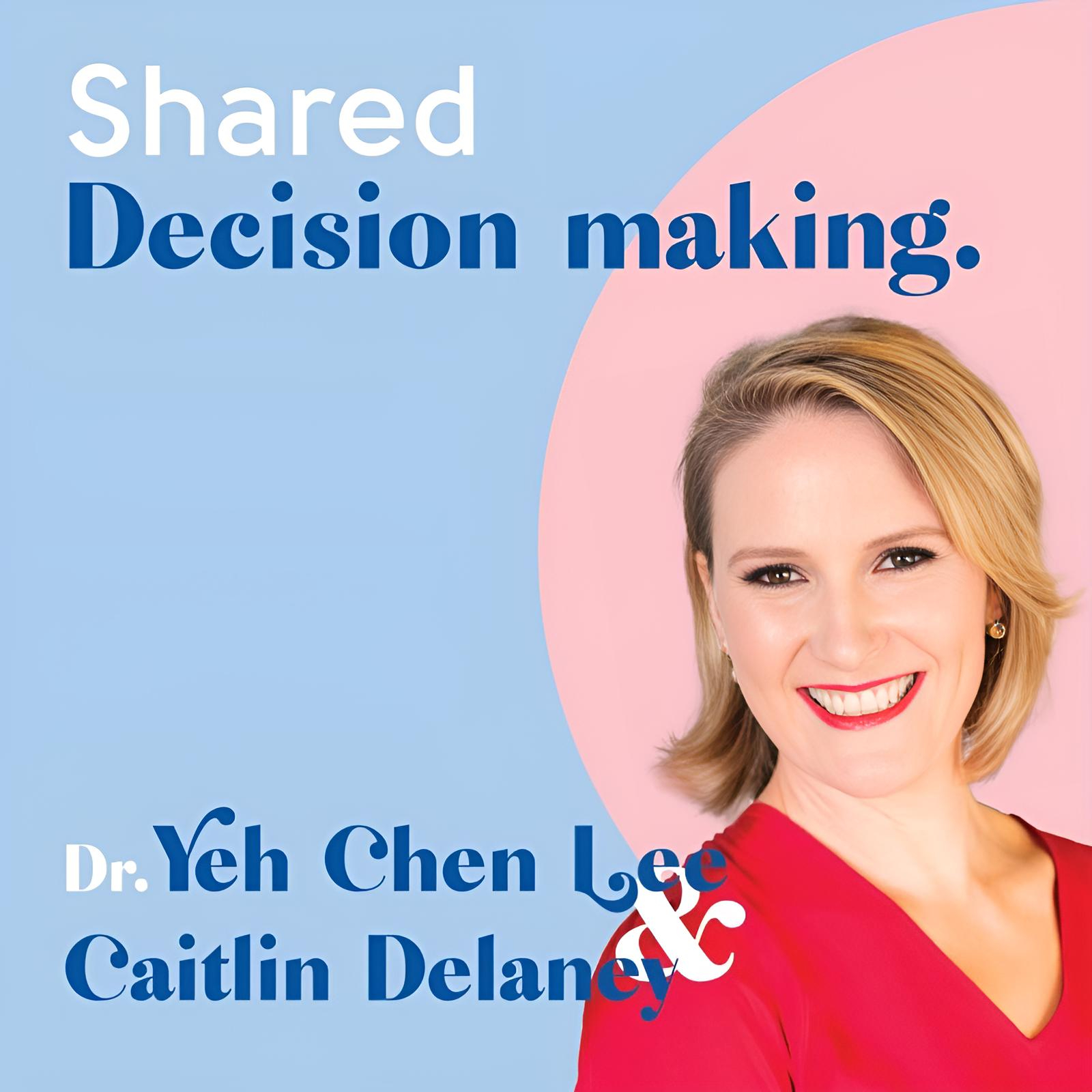 Caitlin Delaney: Being a cancer patient, I've learned that shared decision making is key to taking charge of your diagnosis and treatment journey