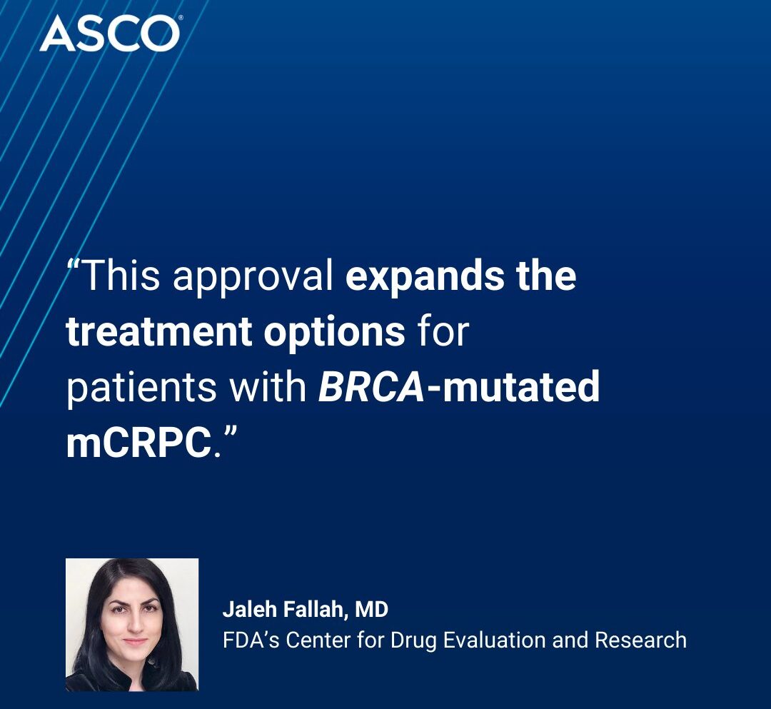 U.S. FDA summarizes their decision to restrict the approval of olaparib + abiraterone - American Society of Clinical Oncology (ASCO)