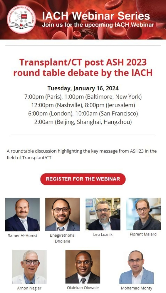Join us for the upcoming post ASH23 Transplant/CT roundtable by The IACH - International Academy for Clinical Hematology