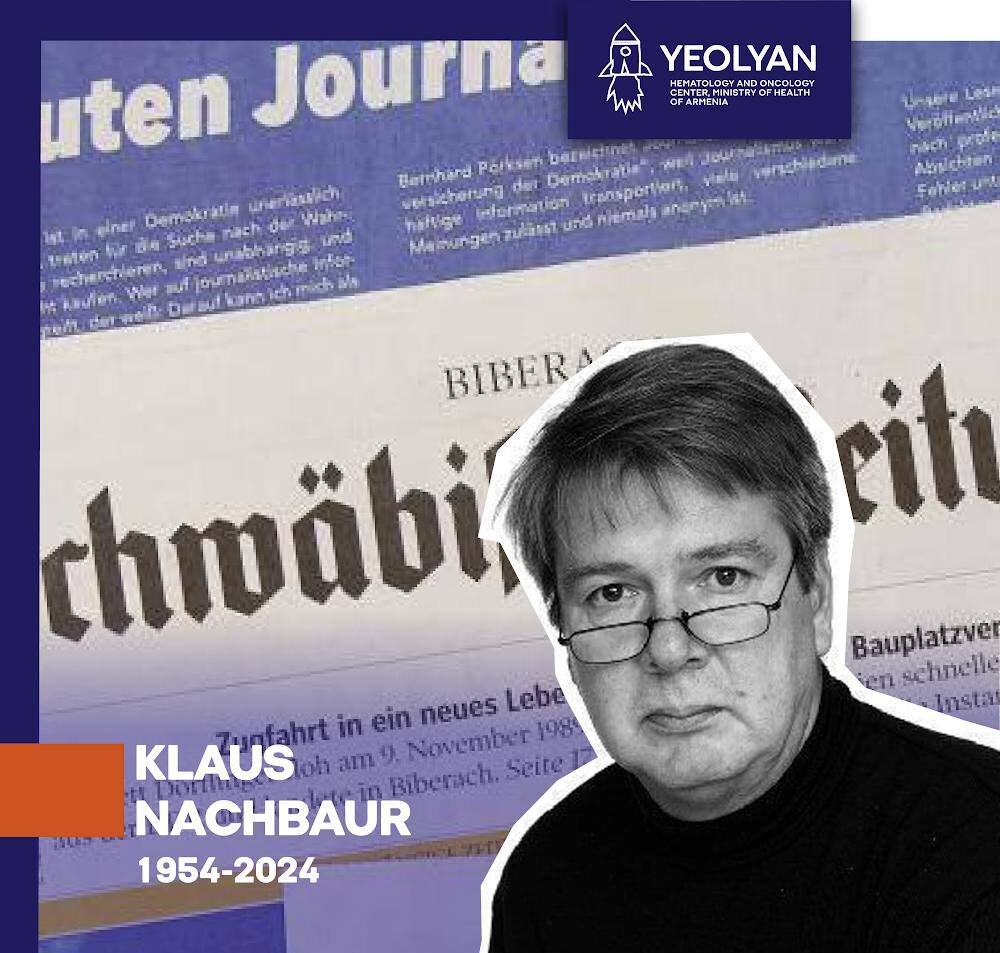 Klaus Nachbaur's article written almost thirty years ago was a turning point in the treatment of many Armenian children with cancer - Yeolyan Hematology and Oncology Center