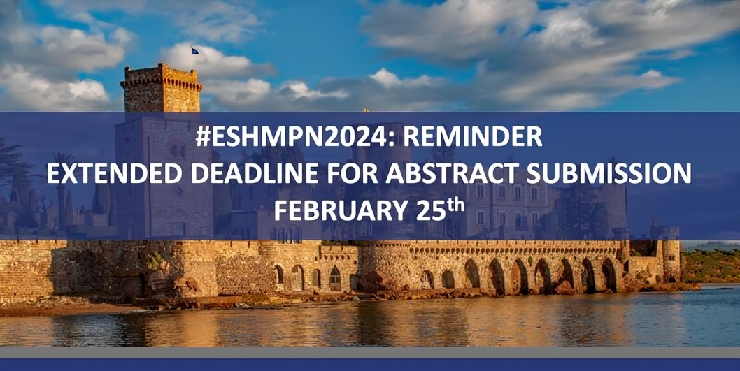 DON'T MISS THE FINAL DEADLINE TO SUBMIT YOUR ABSTRACT - European School of Haematology