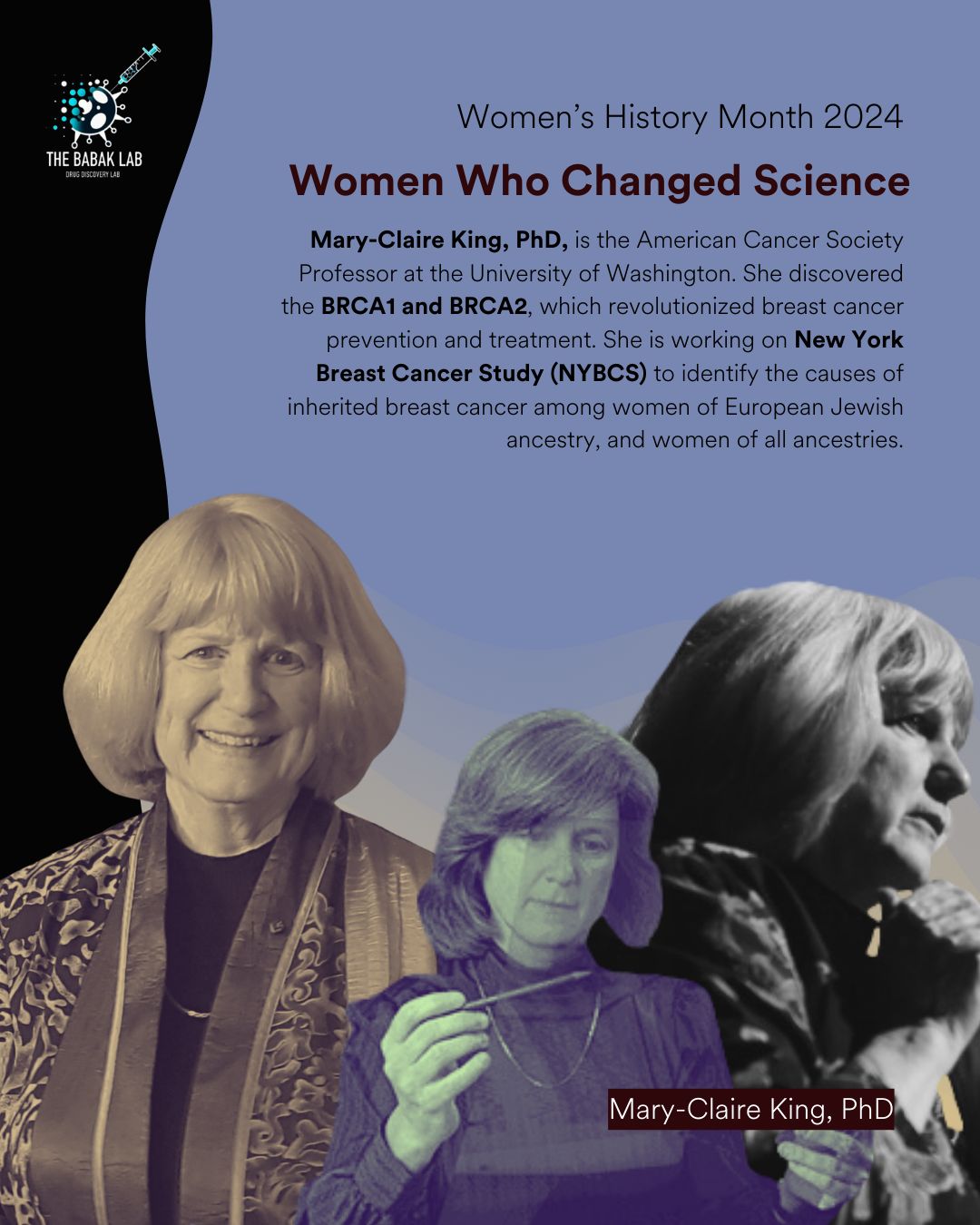 Maria (Masha) Babak: Another important figure we should celebrate this Women's History Month is Dr. Mary Claire King