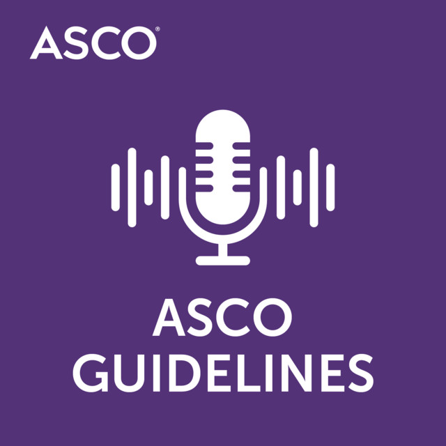 The latest ASCO podcast on the rapid guideline update on endocrine and targeted therapy for HR+, HER2+ metastatic breast cancer - Dana-Farber's Breast Oncology Center