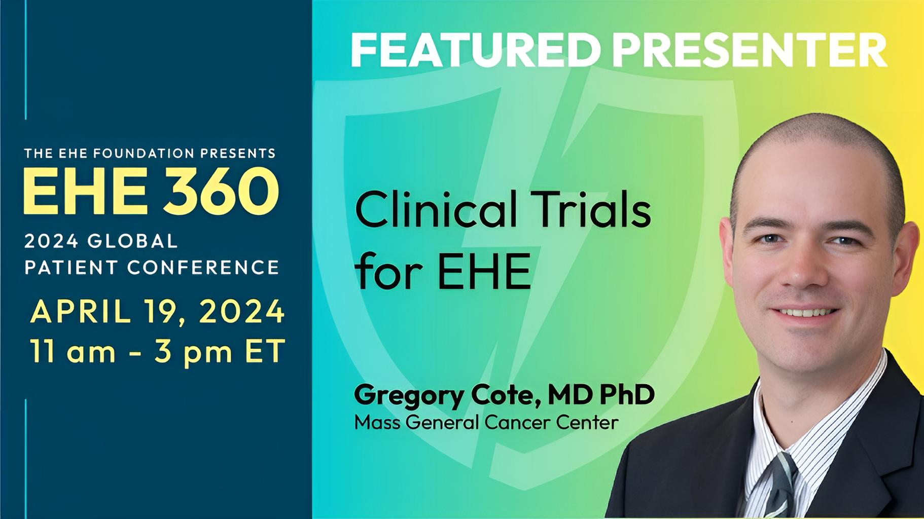 Join the 2024 EHE 360 Global Patient Conference on 4/19/24 - The EHE Foundation