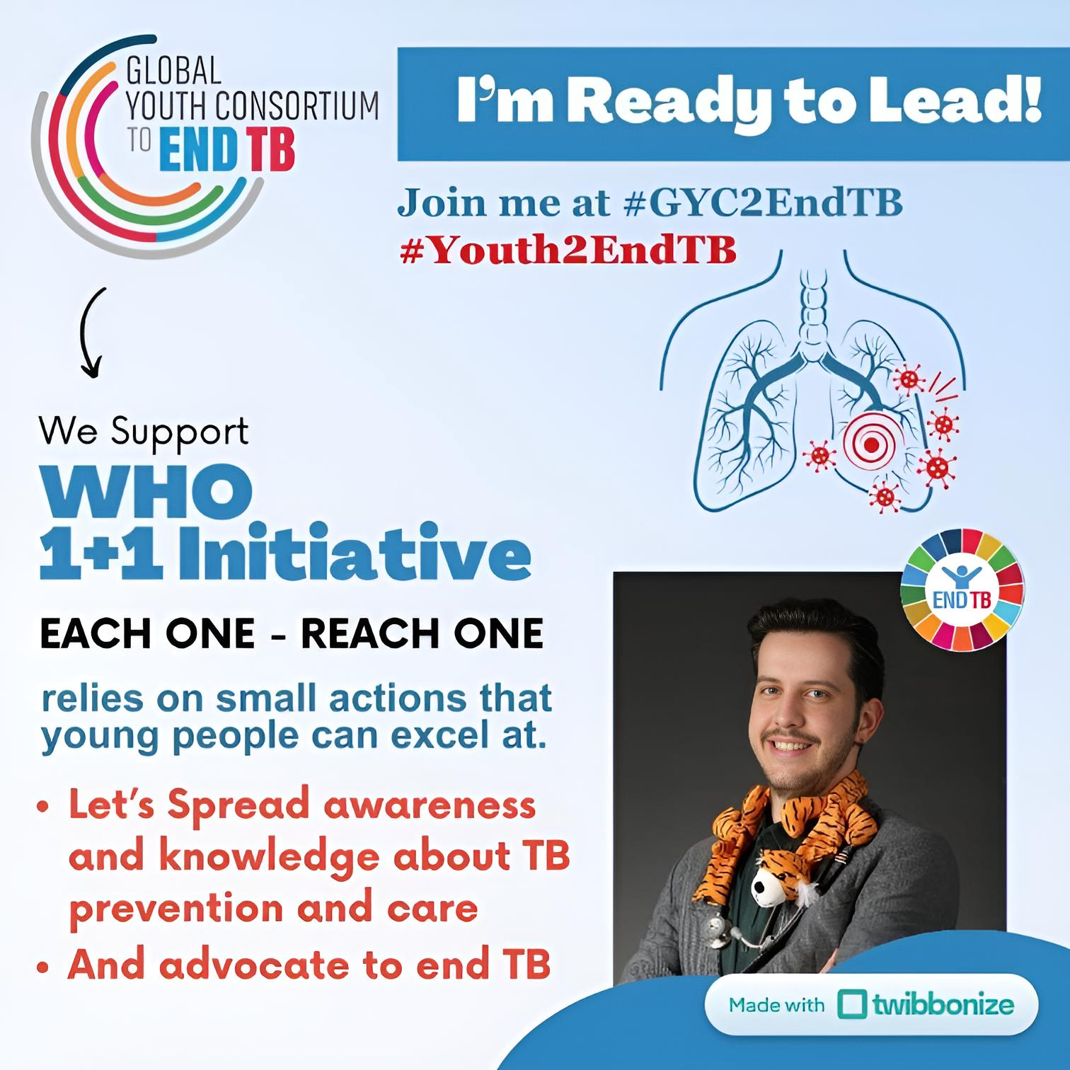 Yakup Gözderesi: I am selected as a member of the Global Youth Consortium to END TB, under WHO's 1=1 Initiatives