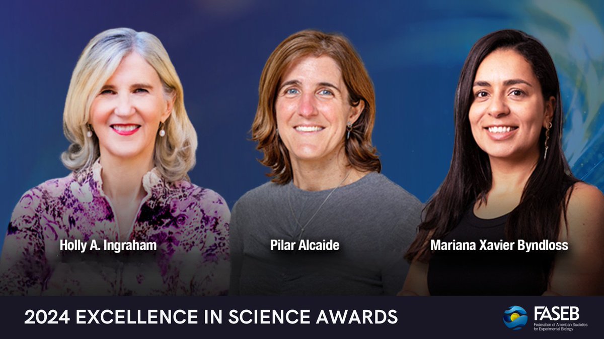 Congrats to the 2024 Excellence in Science Awards recipients - The Federation of American Societies for Experimental Biology (FASEB)