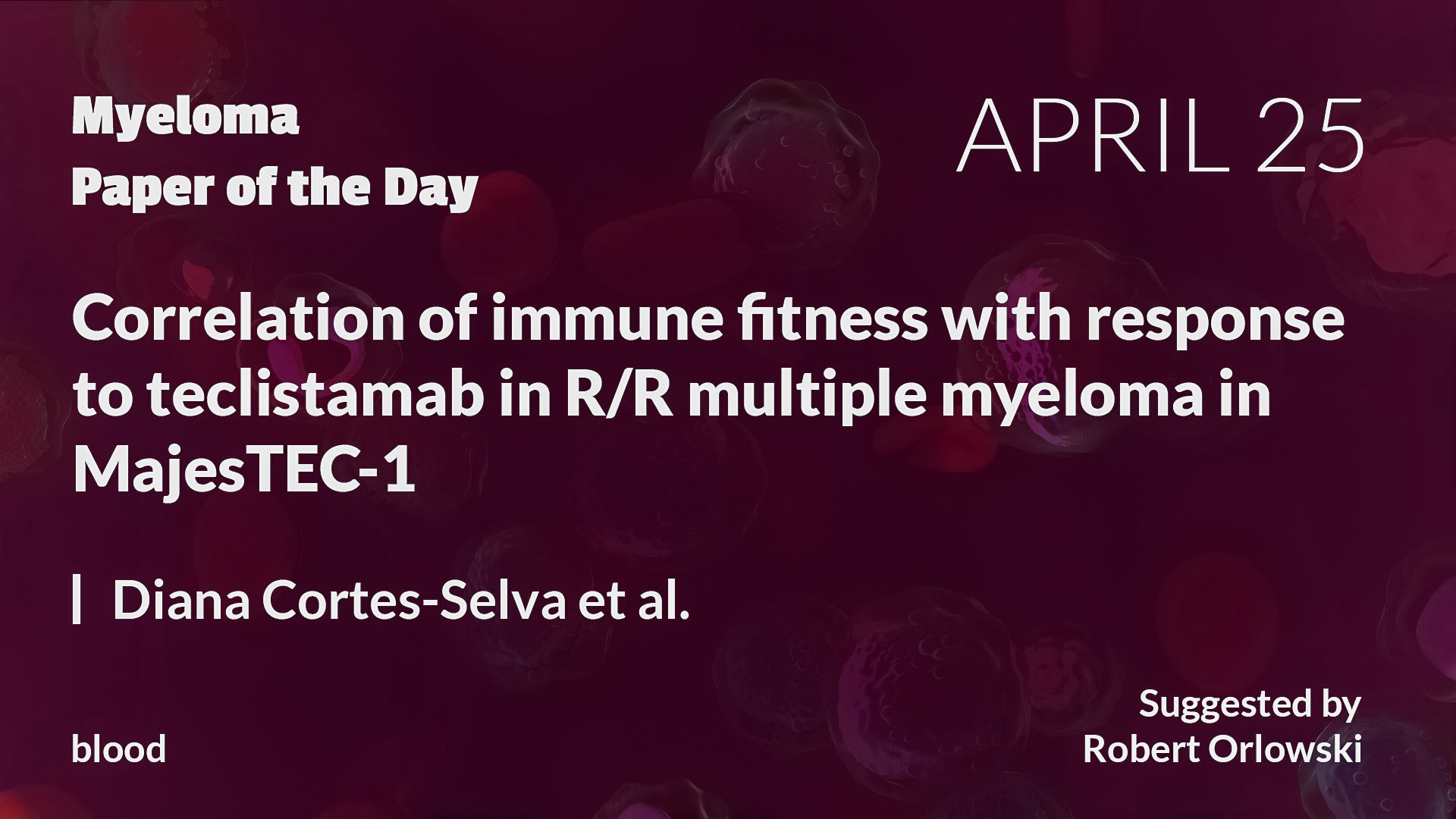 Myeloma Paper of the Day