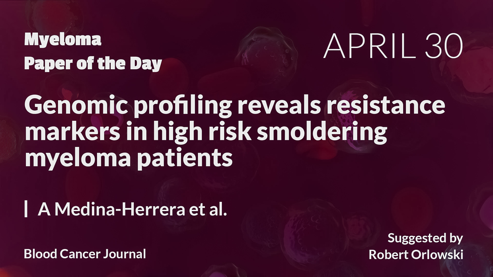 Myeloma Paper of the Day