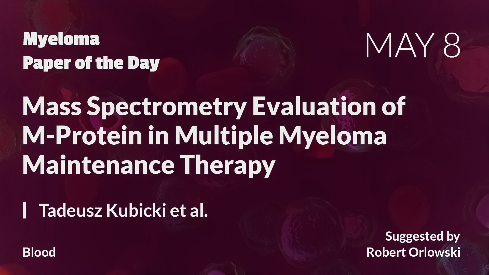 Myeloma Paper of the Day