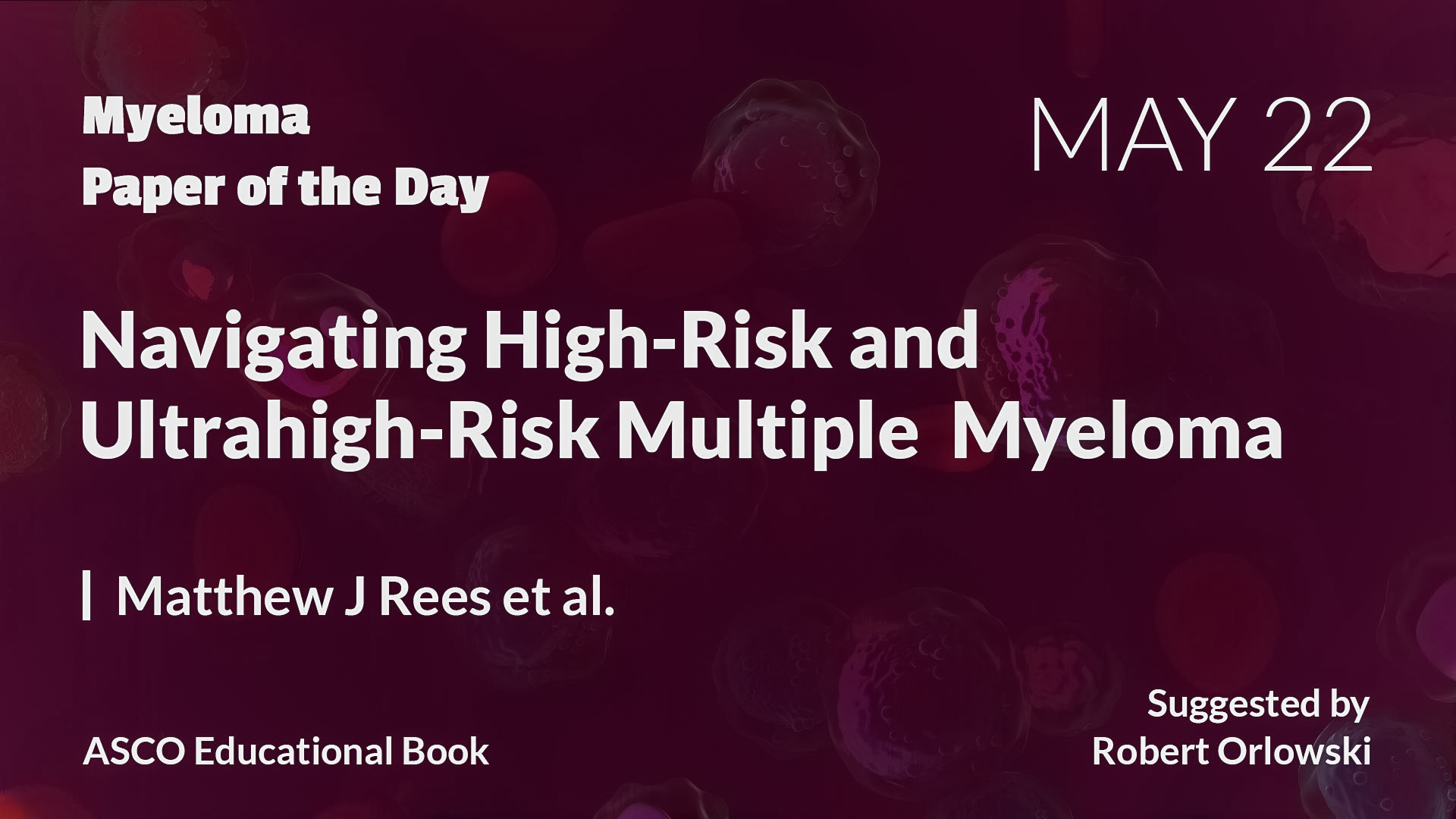 Myeloma Paper of the Day