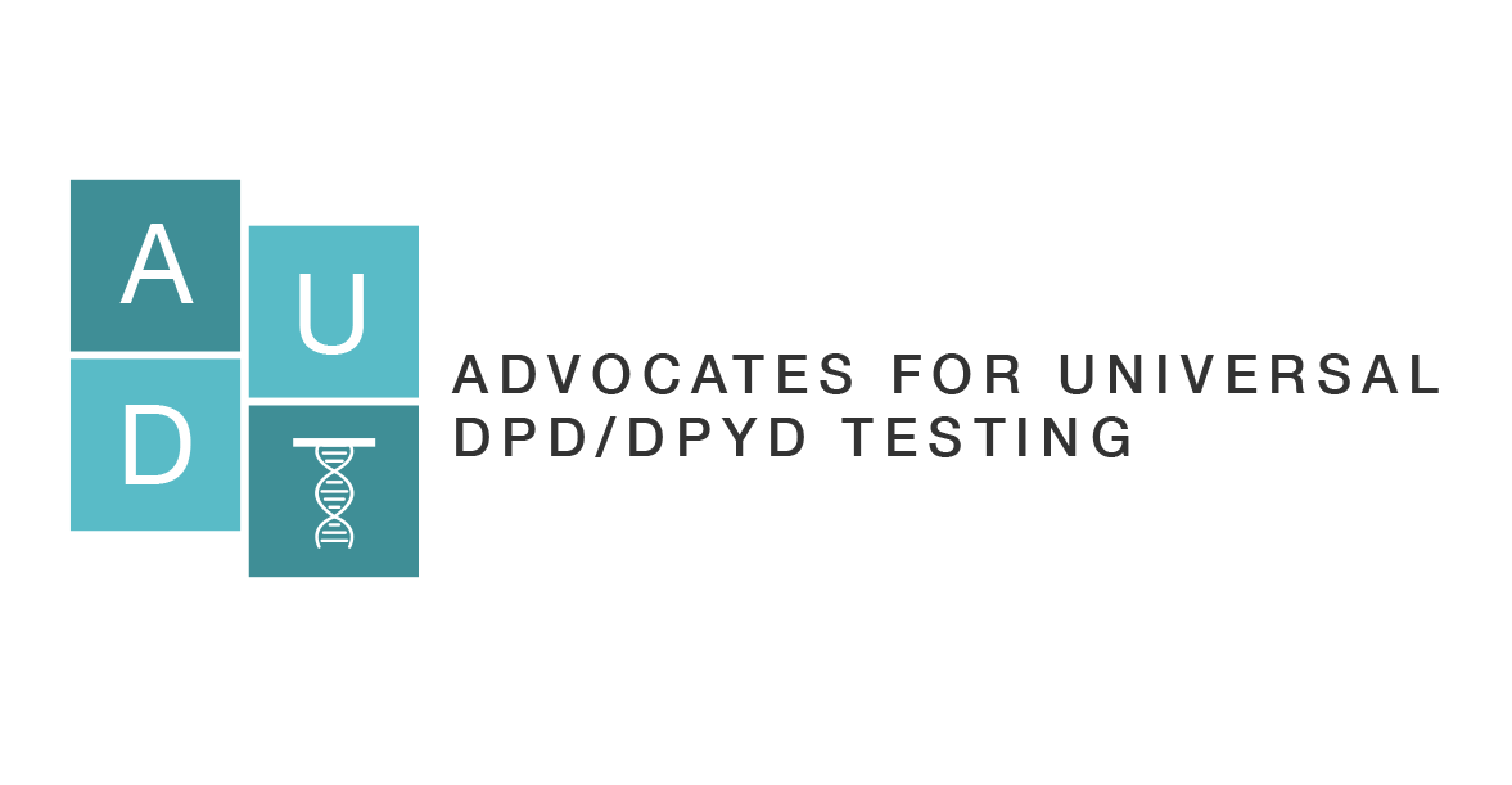 Advocates for Universal DPD/DPYD Testing