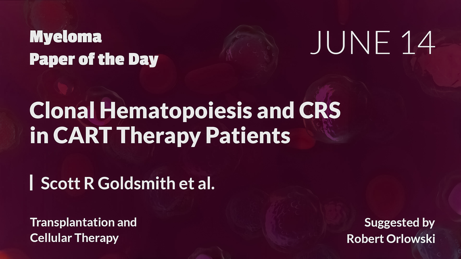 Myeloma Paper of the Day