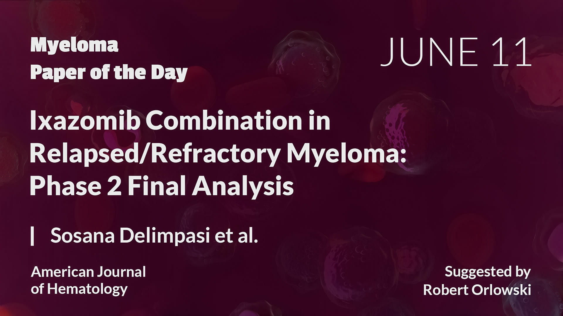 Myeloma Paper of the Day
