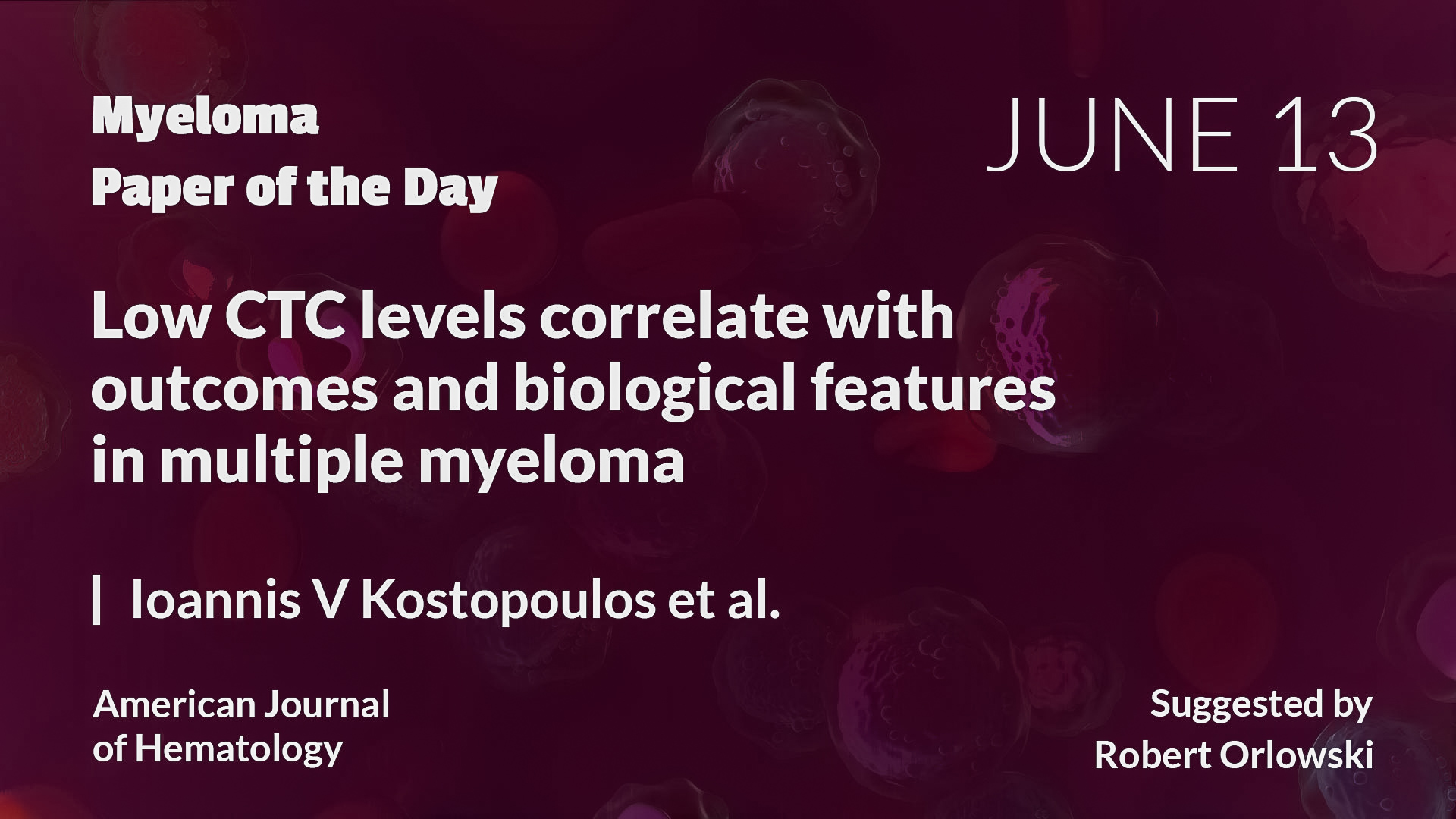 Myeloma Paper of the Day