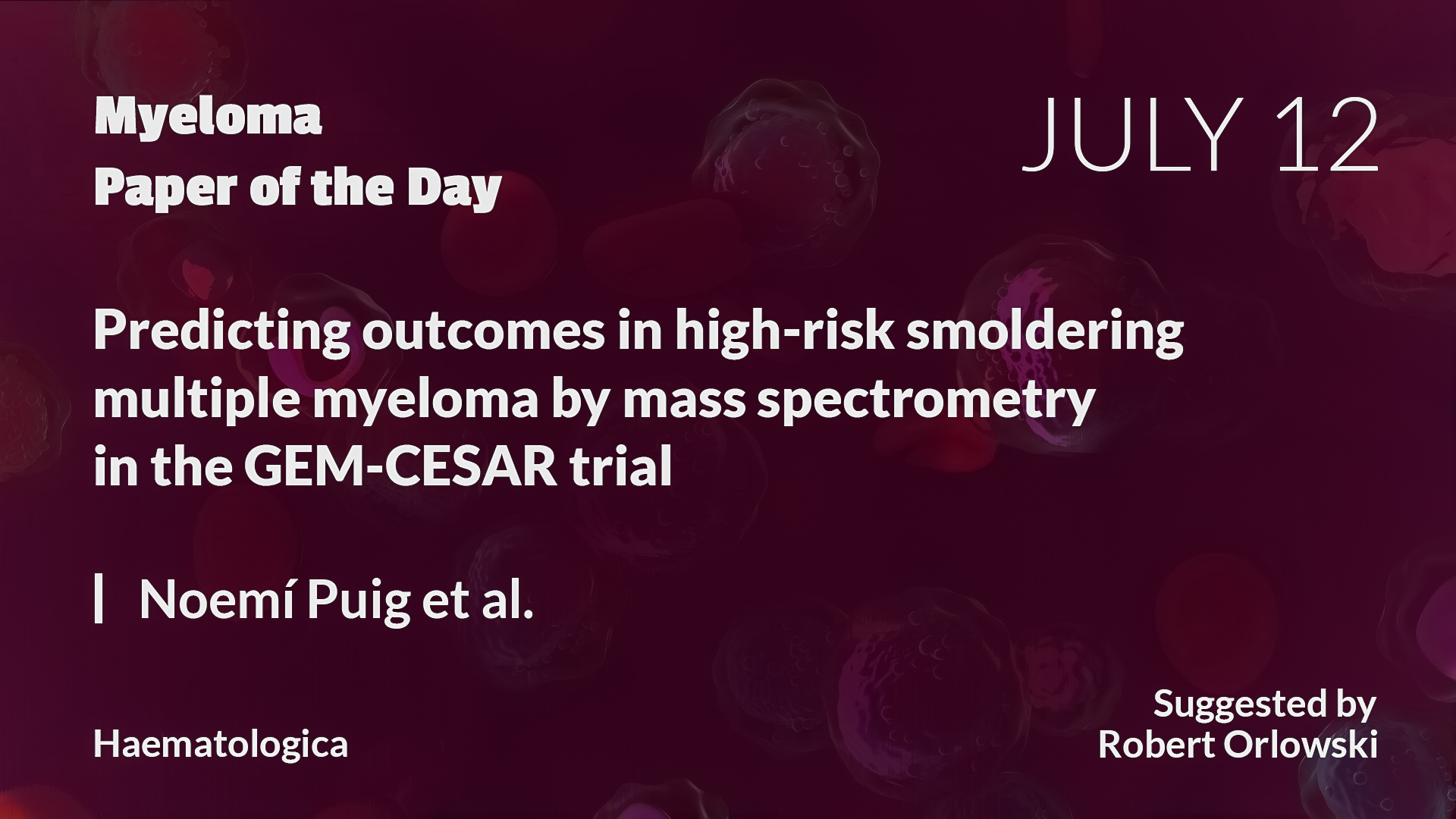 Myeloma Paper of the Day