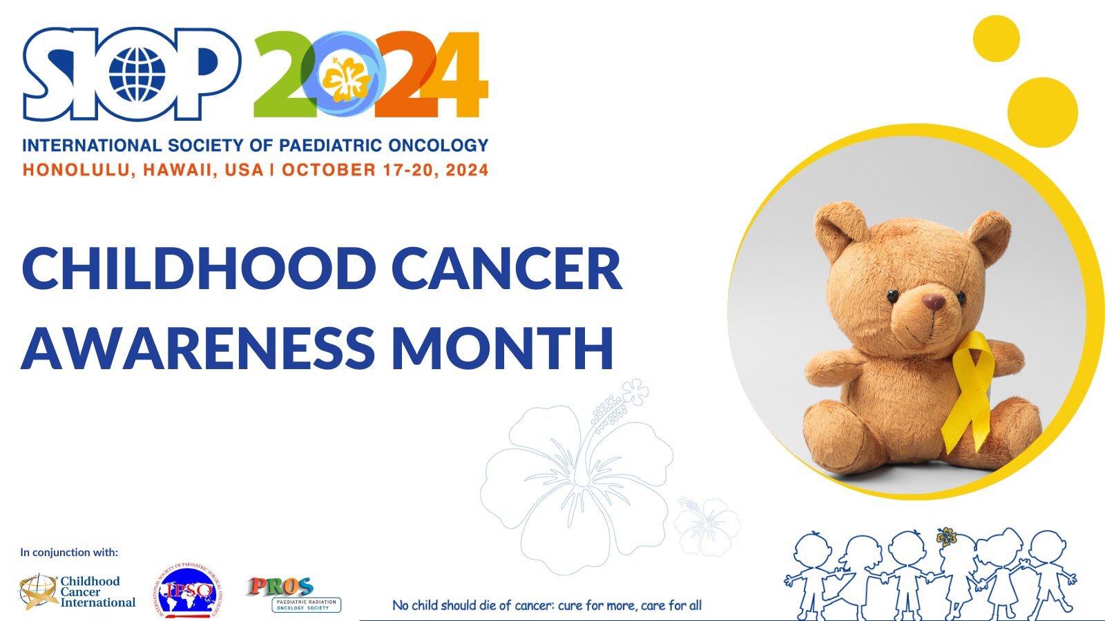Tomorrow marks the beginning of Childhood Cancer Awareness Month - SIOP International