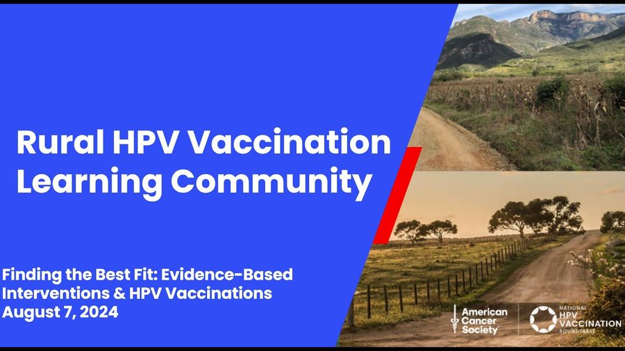 ACS National HPV Vaccination Roundtable