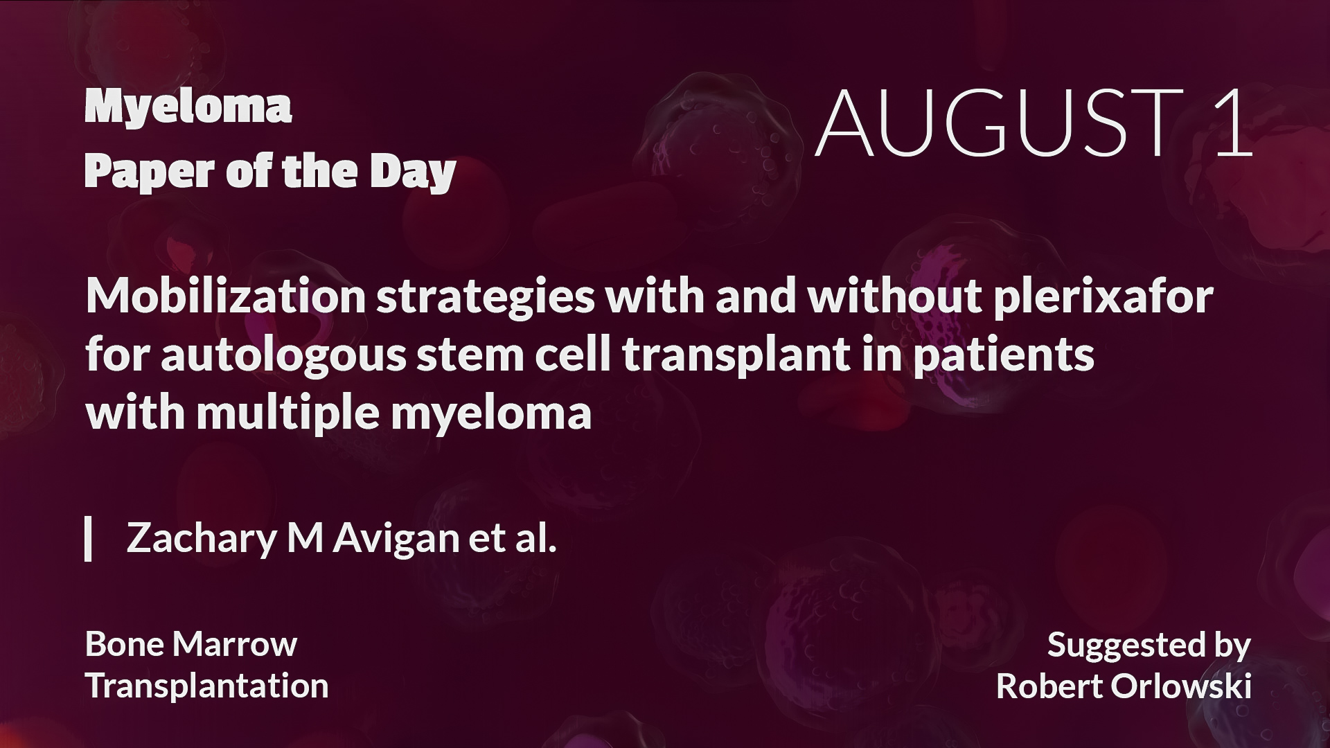 Myeloma Paper of the Day