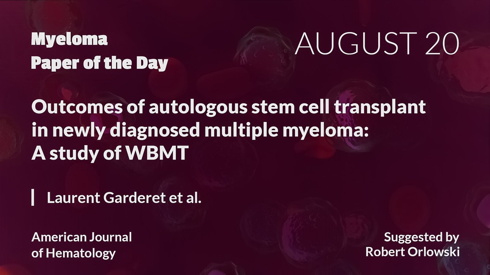 Myeloma Paper of the Day