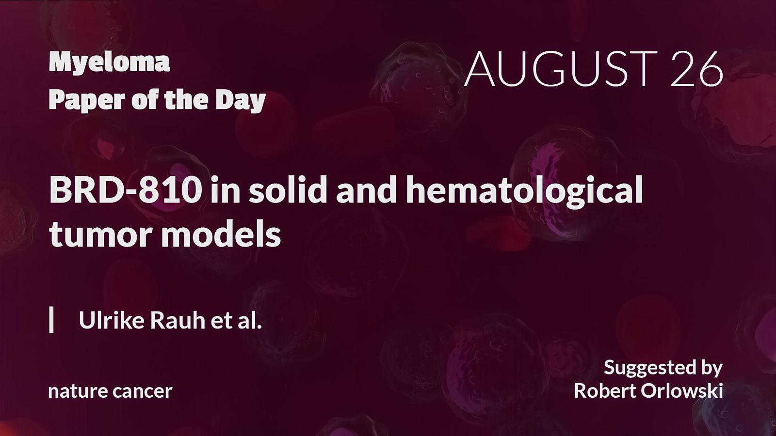 Myeloma Paper of the Day