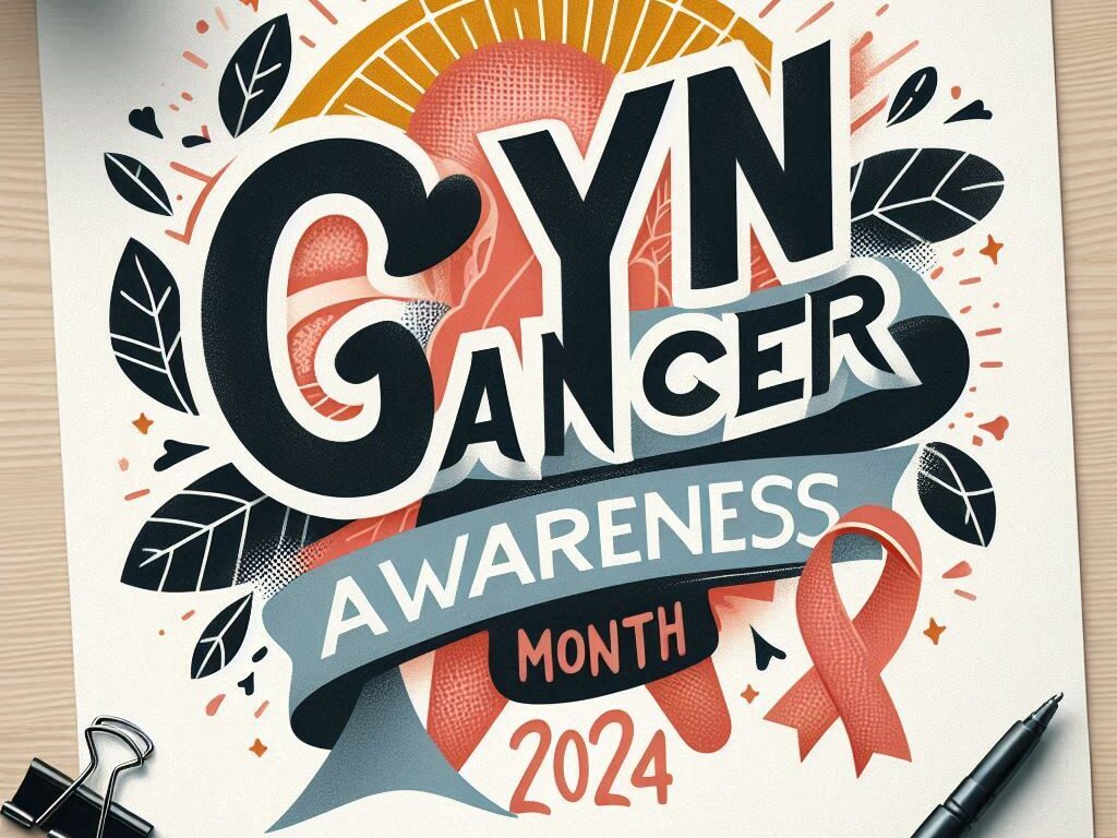 Gynecologic Cancer Awareness Month