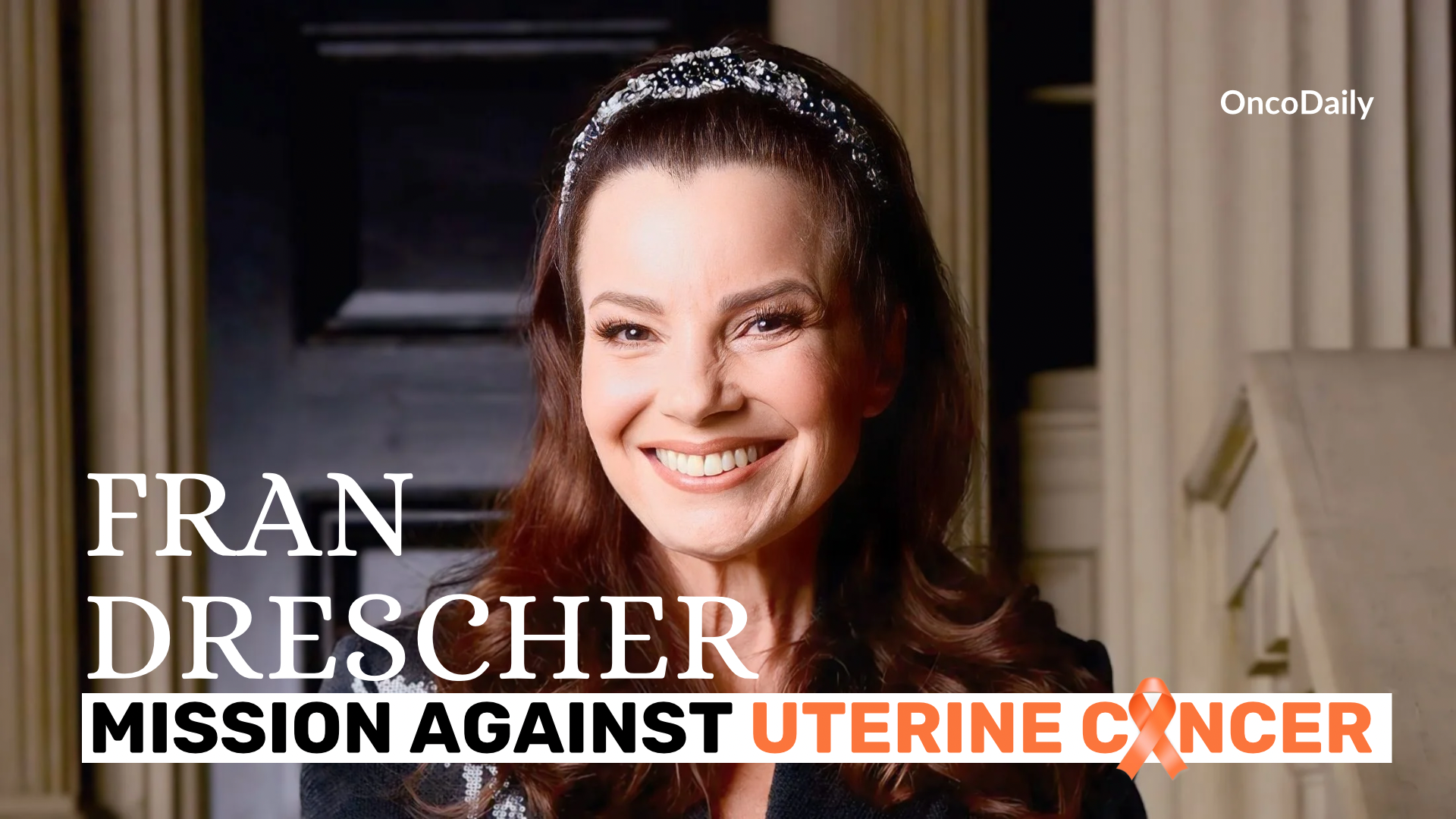 Fran Drescher Uterine Cancer