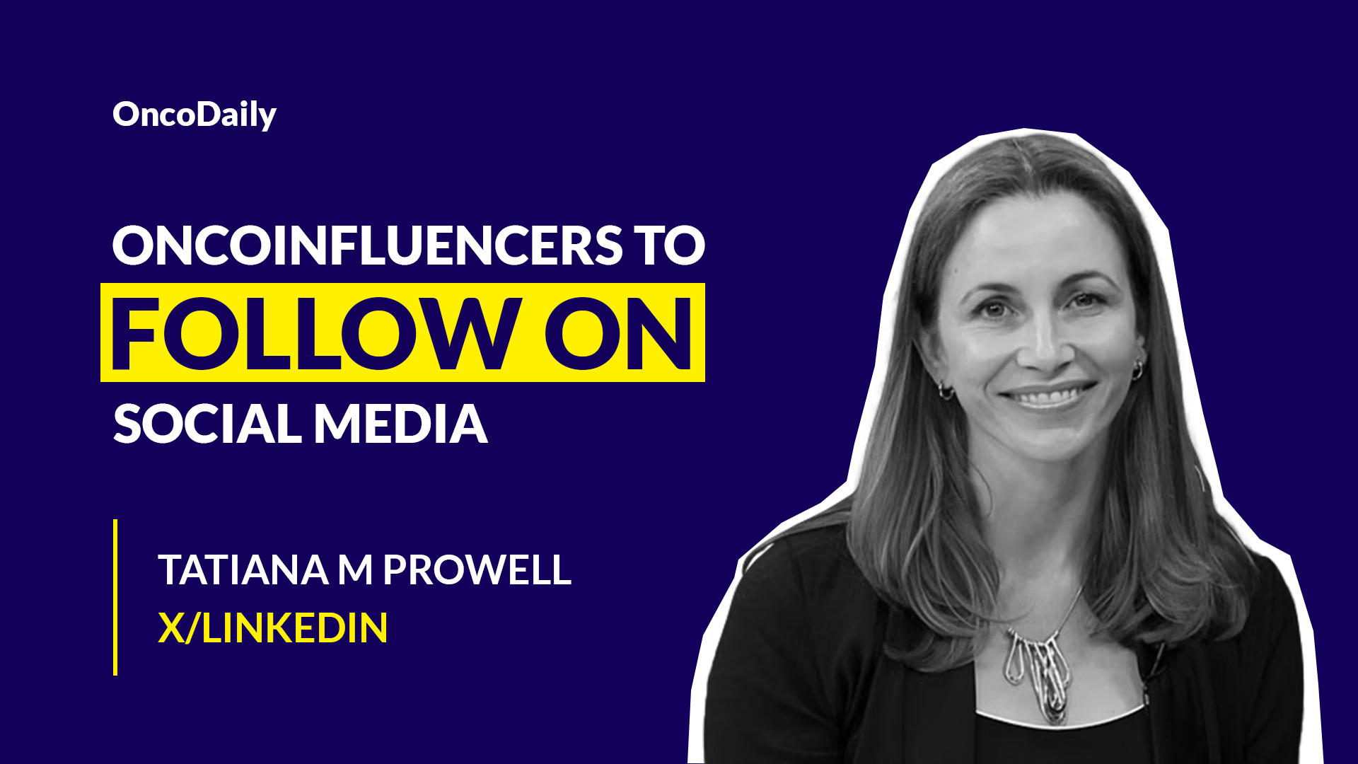 Tatiana M. Prowell