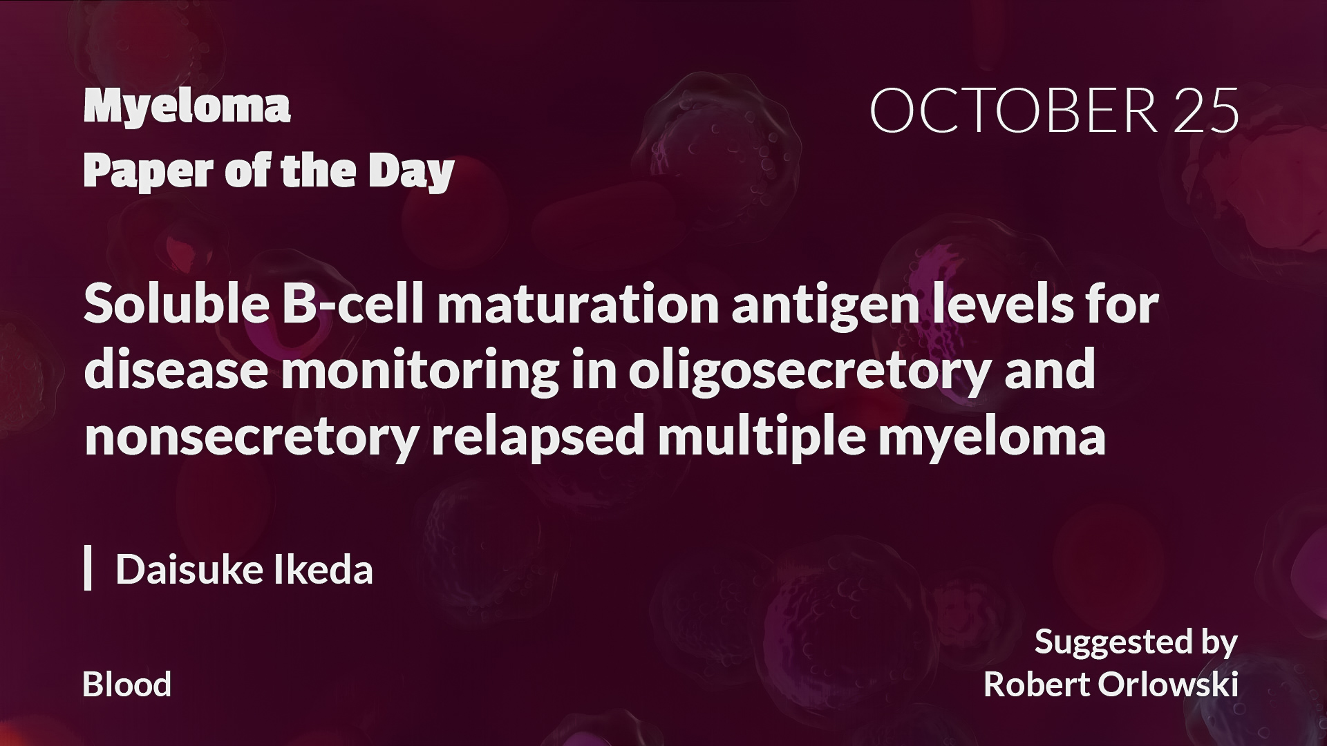 Myeloma Paper of the Day