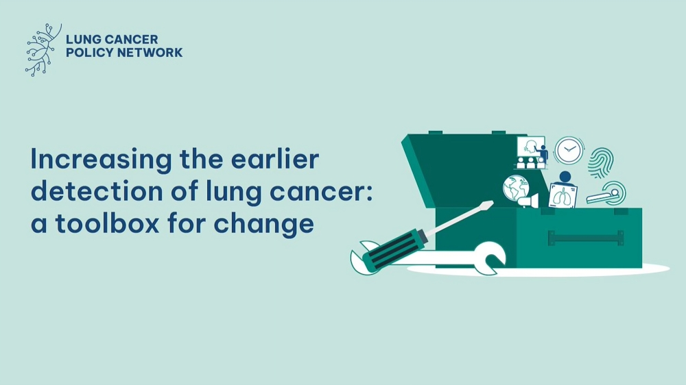 Implementing effective earlier detection approaches for lung cancer - Lung Cancer Policy Network
