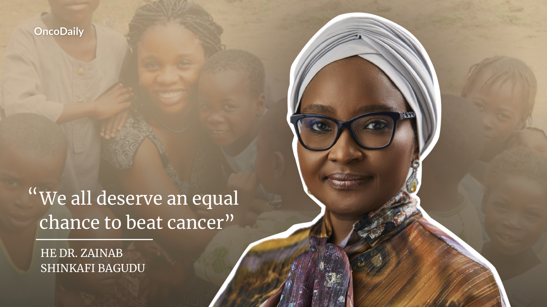 "Proven Woman Leader and a very active Cancer Advocate" - Gevorg Tamamyan speaks about Zainab Shinkafi-Bagudu