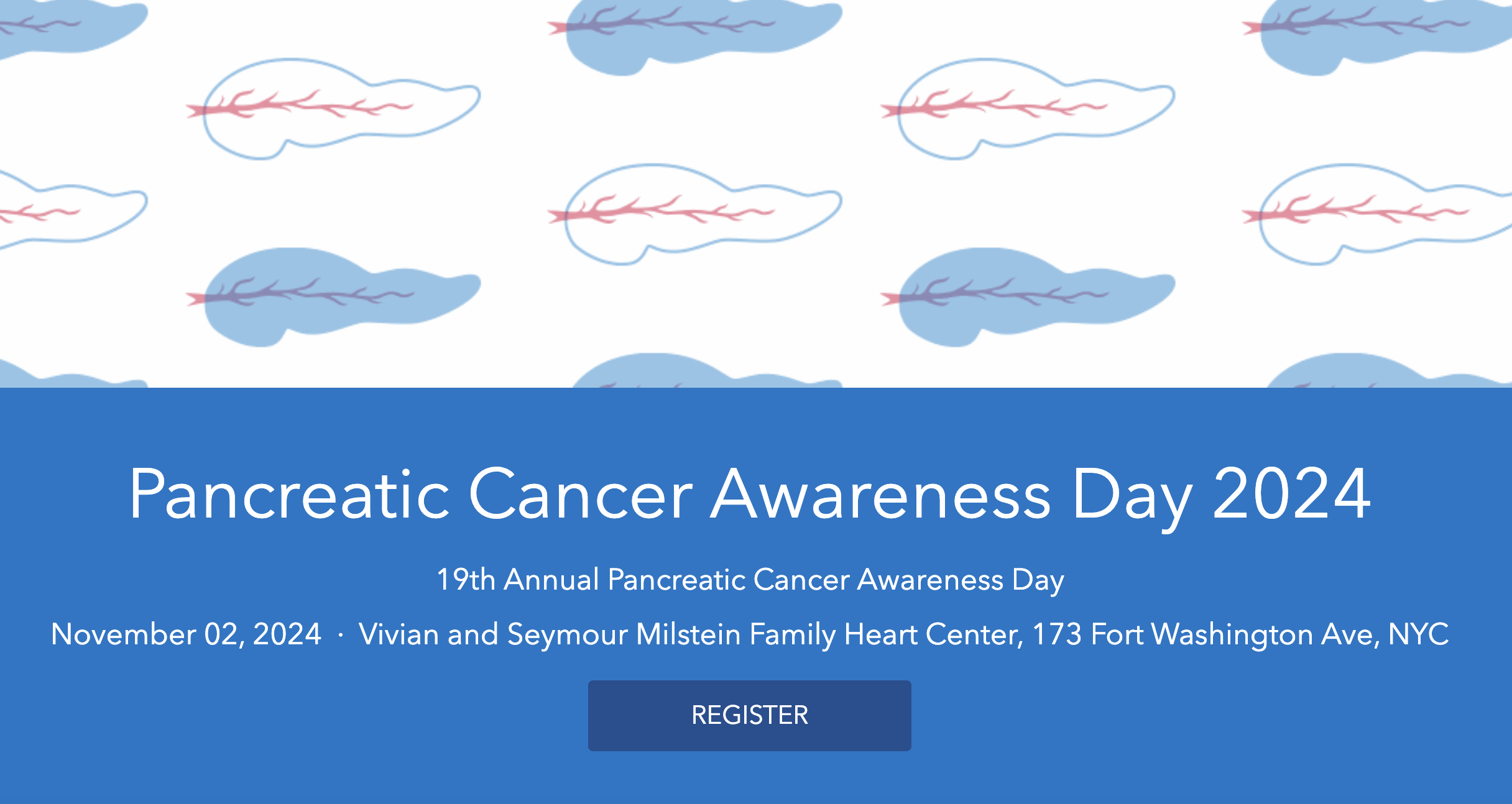 The 19th Annual Pancreatic Cancer Awareness Day - Herbert Irving Comprehensive Cancer Center