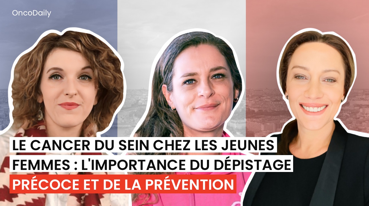Le cancer du sein chez les jeunes femmes : l'importance du dépistage précoce et de la prévention