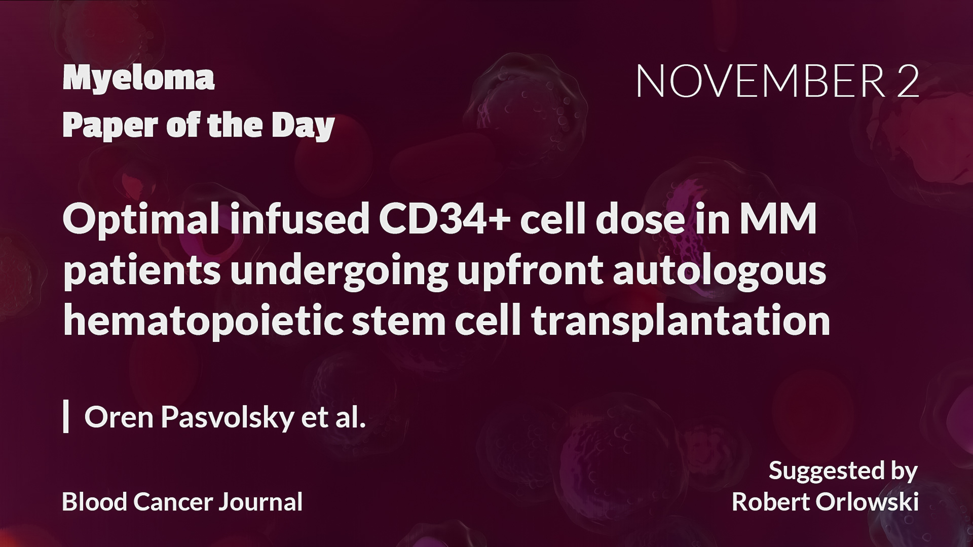 Myeloma Paper of the Day