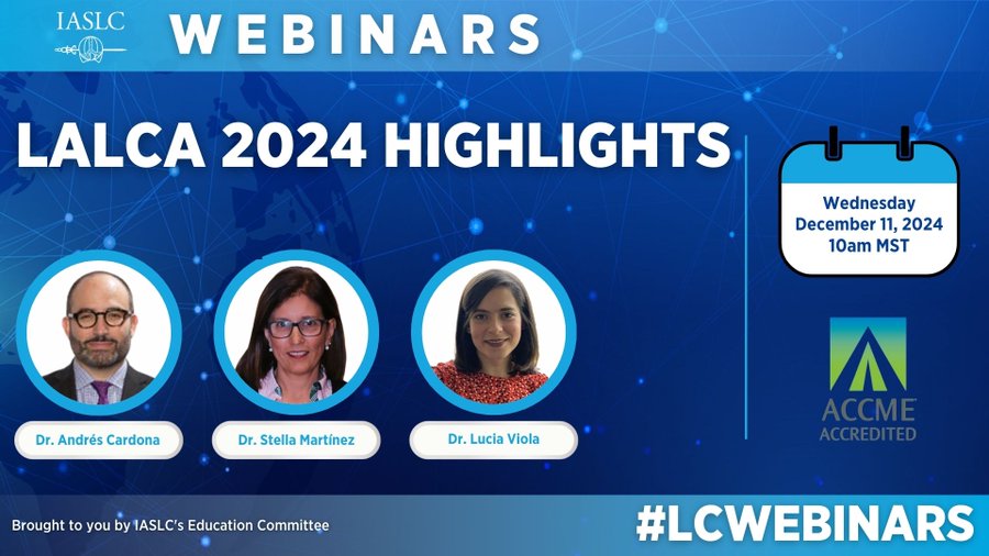 A summary of the insightful presentations from the LALCA24 - IASLC