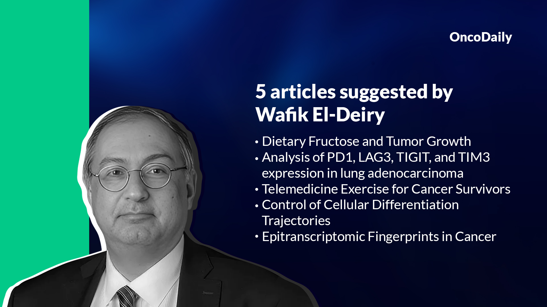 5 Articles suggested by Wafik El-Deiry