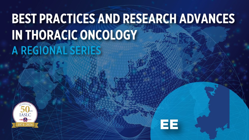 Eastern Europe and Baltic Course I: Immunotherapy in Lung Cancer by IASLC