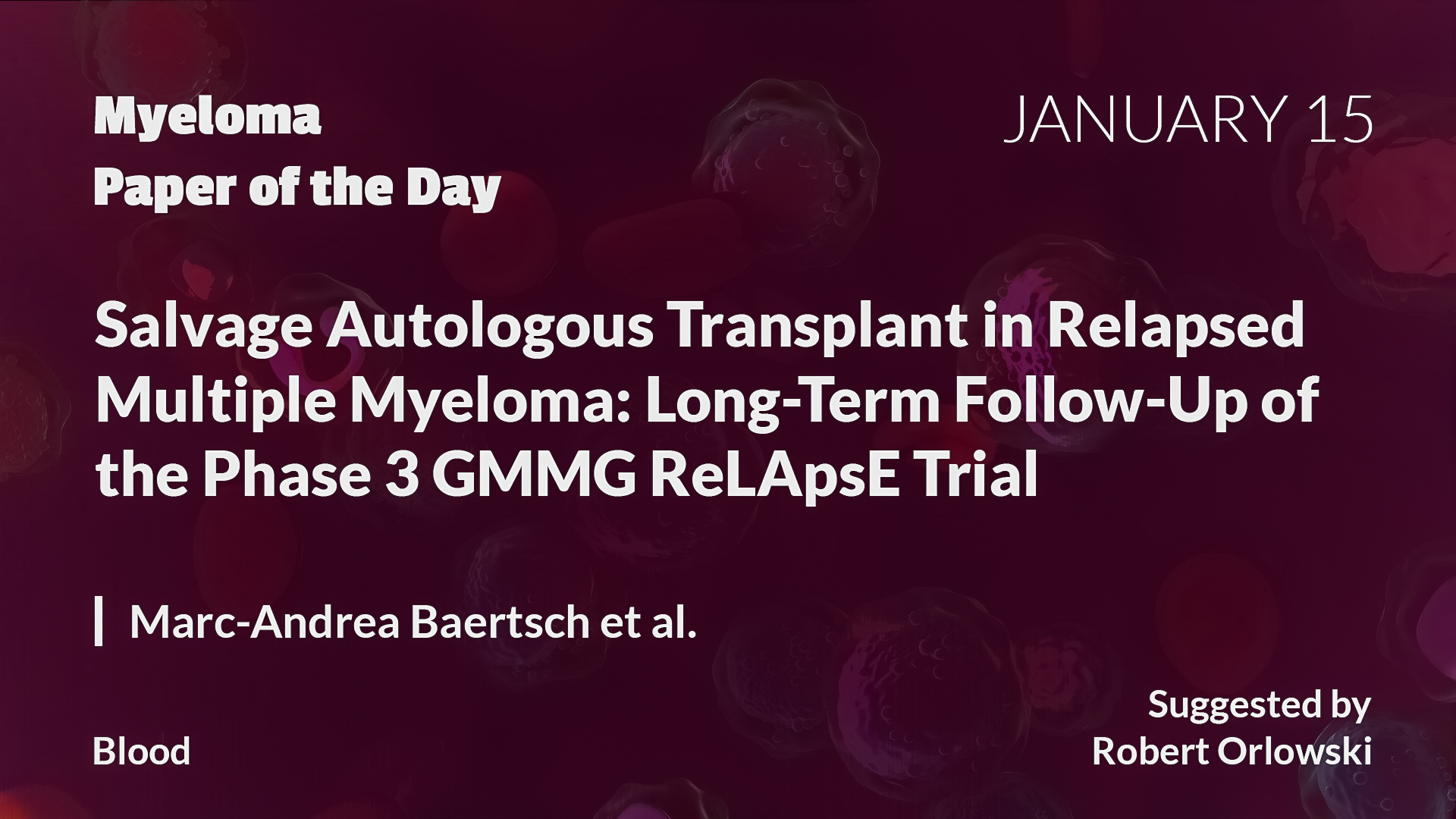 Myeloma Paper of the Day