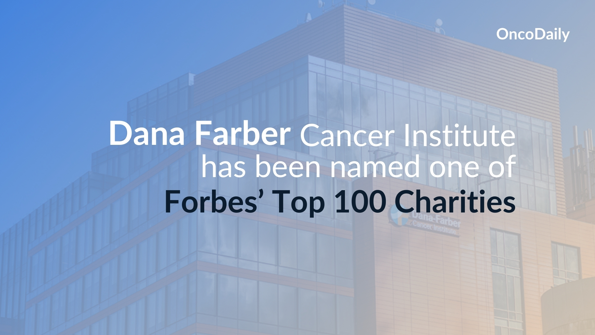 Dana-Farber Cancer Institute
